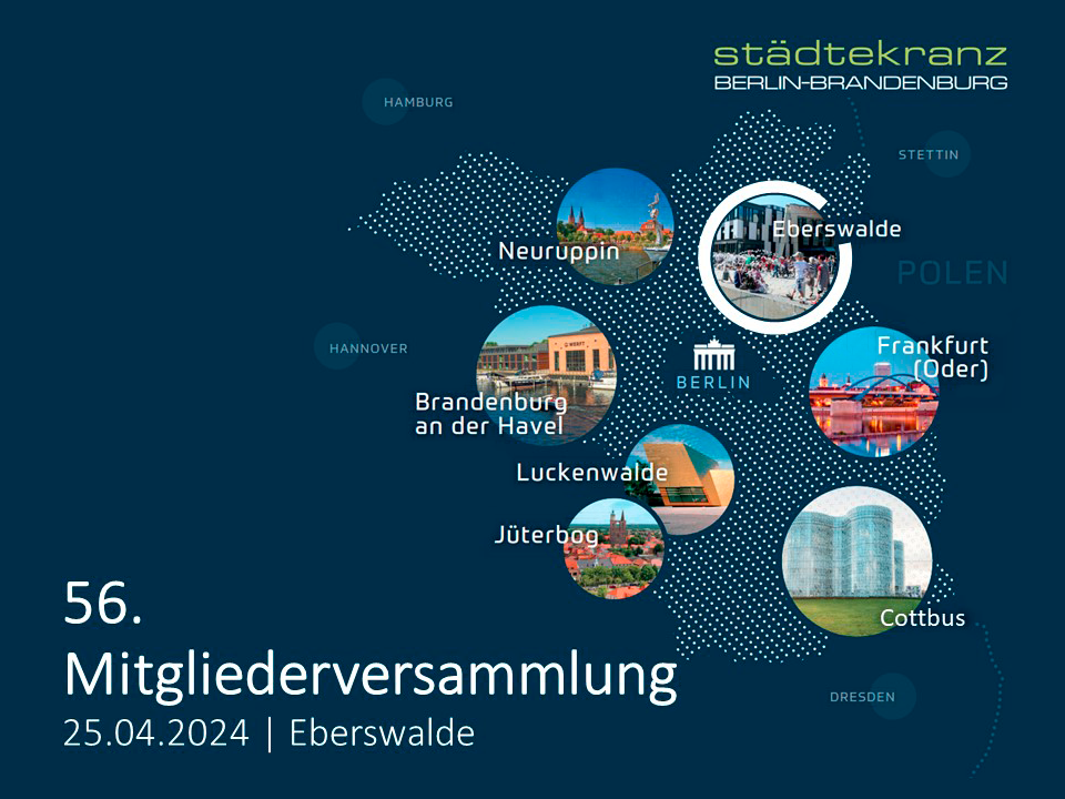 56. Mitgliederversammlung des Städtekranz Berlin-Brandenburg in Eberswalde Titelgrafik zur 56. Mitgliederversammlung des Städtekranz Berlin-Brandenburg in Eberswalde